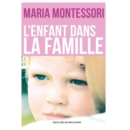 L'enfant dans la famille