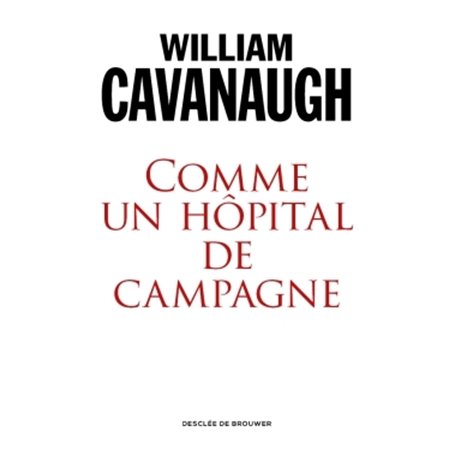 Comme un hôpital de campagne