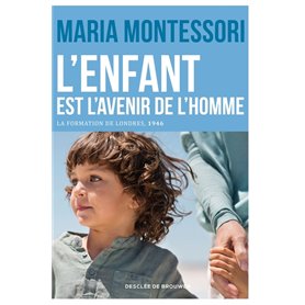 L'enfant est l'avenir de l'homme