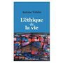 L'éthique de la vie