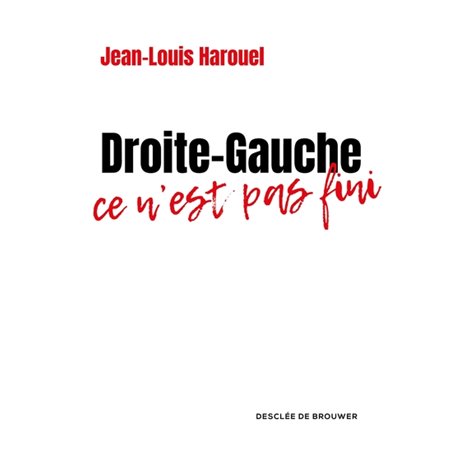 Droite-Gauche : ce n'est pas fini