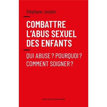 Combattre l'abus sexuel des enfants