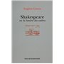 Shakespeare ou la lumière des ombres