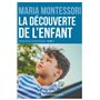 La découverte de l'enfant