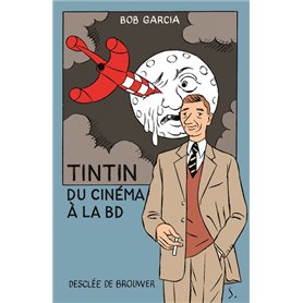 Tintin, du cinéma à la BD