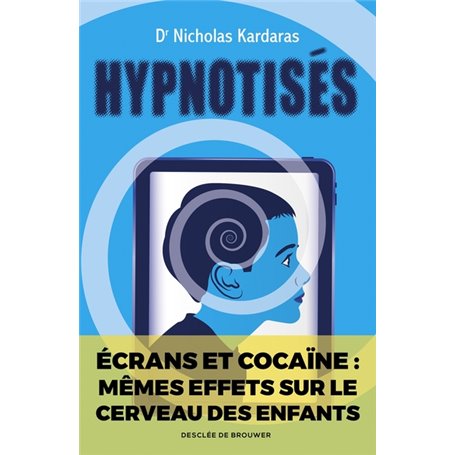 Hypnotisés