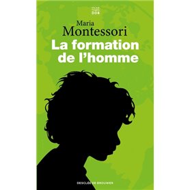 La formation de l'homme