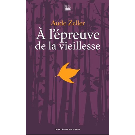 A l'épreuve de la vieillesse