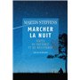 Marcher la nuit