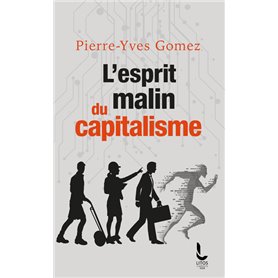 L'esprit malin du capitalisme