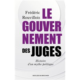 Le gouvernement des juges