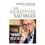 Les Noisettes sauvages