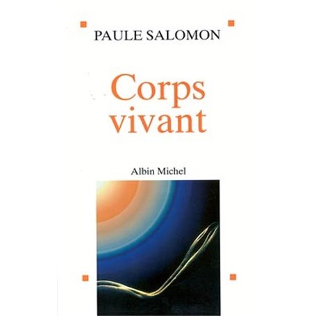 Corps vivant