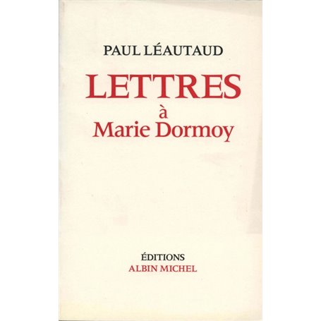 Lettres à Marie Dormoy