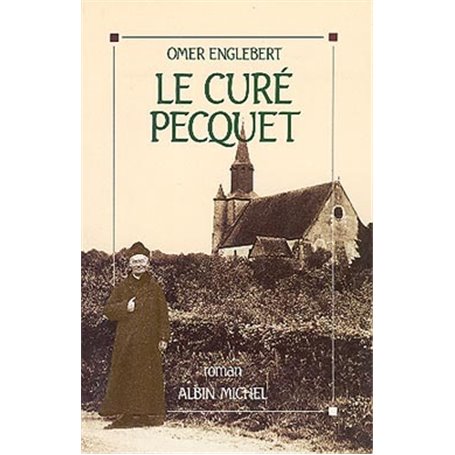 Le Curé Pecquet