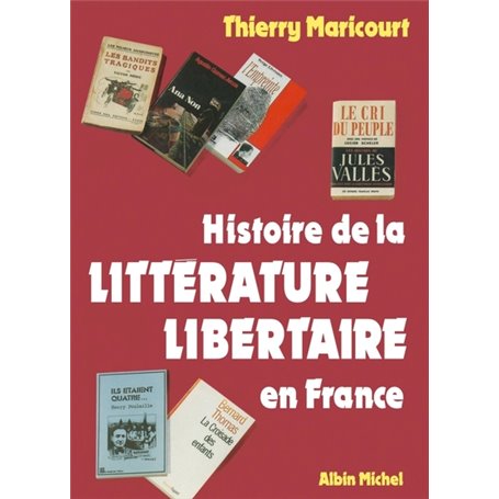 Histoire de la littérature libertaire en France