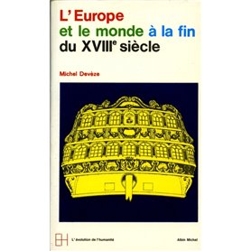 L'Europe et le Monde à la fin du XVIIIe siècle