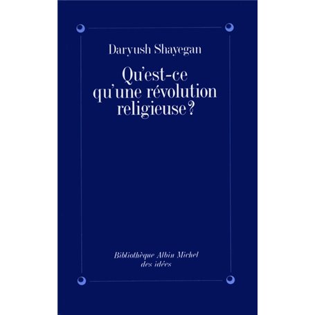 Qu'est-ce qu'une révolution religieuse ?