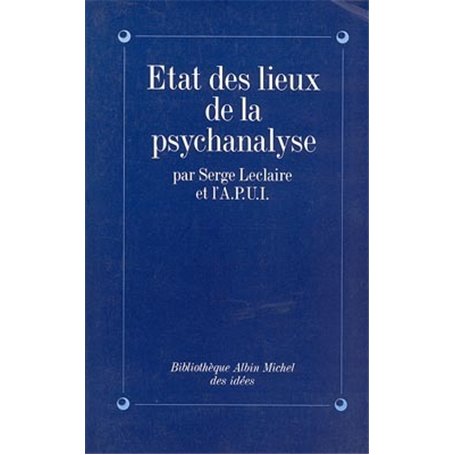 État des lieux de la psychanalyse