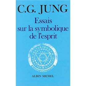 Essais sur la symbolique de l'esprit