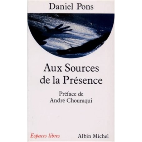 Aux sources de la présence