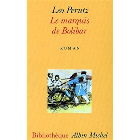 Le Marquis de Bolibar