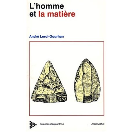 L'Homme et la Matière