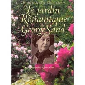 Le Jardin romantique de George Sand