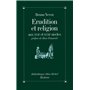 Érudition et religion aux XVIIe et XVIIIe siècles