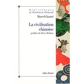 La Civilisation chinoise