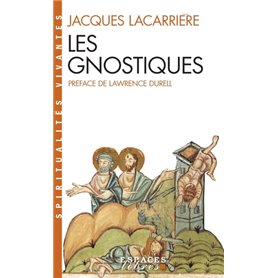 Les Gnostiques (Espaces Libres - Spiritualités Vivantes)