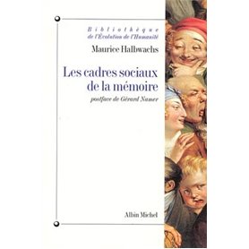 Les Cadres sociaux de la mémoire