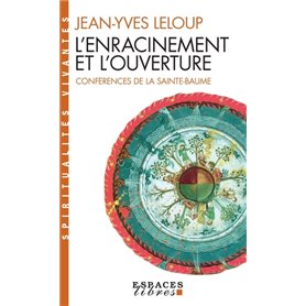 L'Enracinement et l'Ouverture