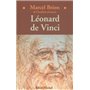 Léonard de Vinci, génie et destinée