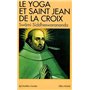 Le Yoga et saint Jean de la Croix