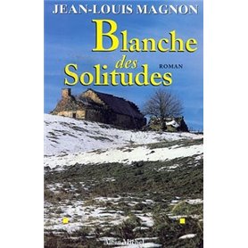 Blanche des solitudes