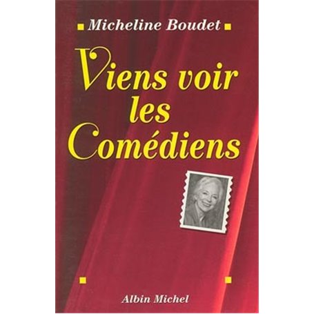 Viens voir les comédiens