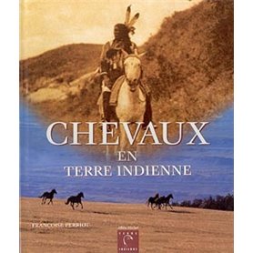 Chevaux en terre indienne