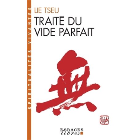 Traité du Vide parfait (Espaces Libres - Spiritualités Vivantes)