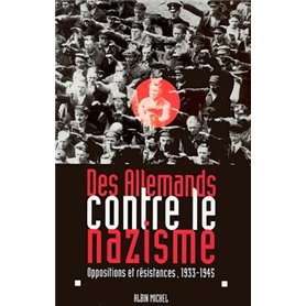 Des Allemands contre le nazisme