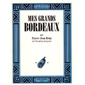 Mes grands bordeaux