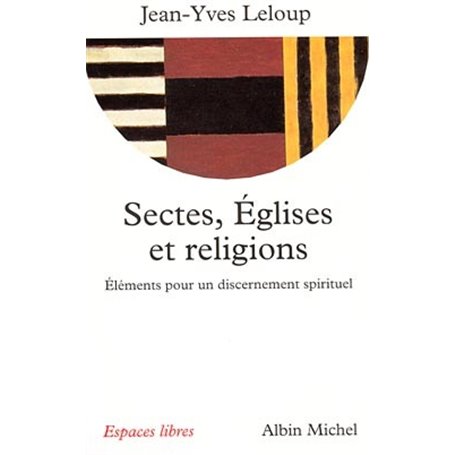 Sectes, Églises et religions