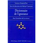 Dictionnaire de l'ignorance