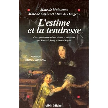 L'Estime et la tendresse