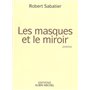 Les Masques et le miroir