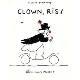 Clown, ris !