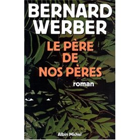 Le Père de nos pères