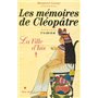 Les Mémoires de Cléopâtre - tome 1