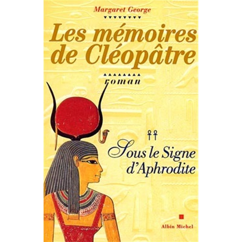 Les Mémoires de Cléopâtre - tome 2