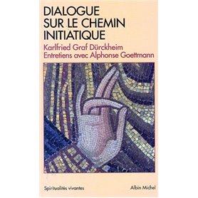 Dialogue sur le chemin initiatique